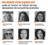 Mujeres por Derecho cede el ‘turno’ al ‘oficio’ de las abogadas de la justicia gratuita