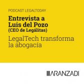 Podcast entrevista a Luis del Pozo sobre LegalTech y transformación de la abogacía