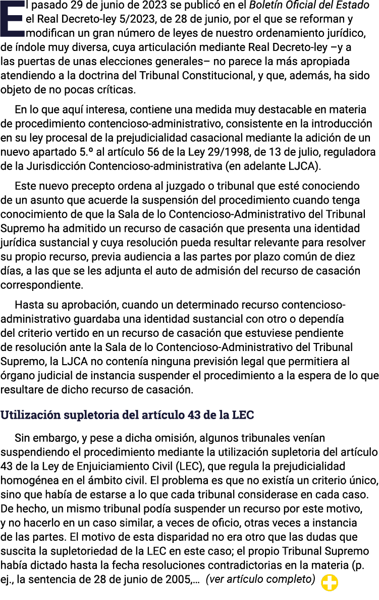 El pasado 29 de junio de 2023 se publicó en el Boletín Oficial del Estado el Real Decreto-ley 5 2023, de 28 de junio,   