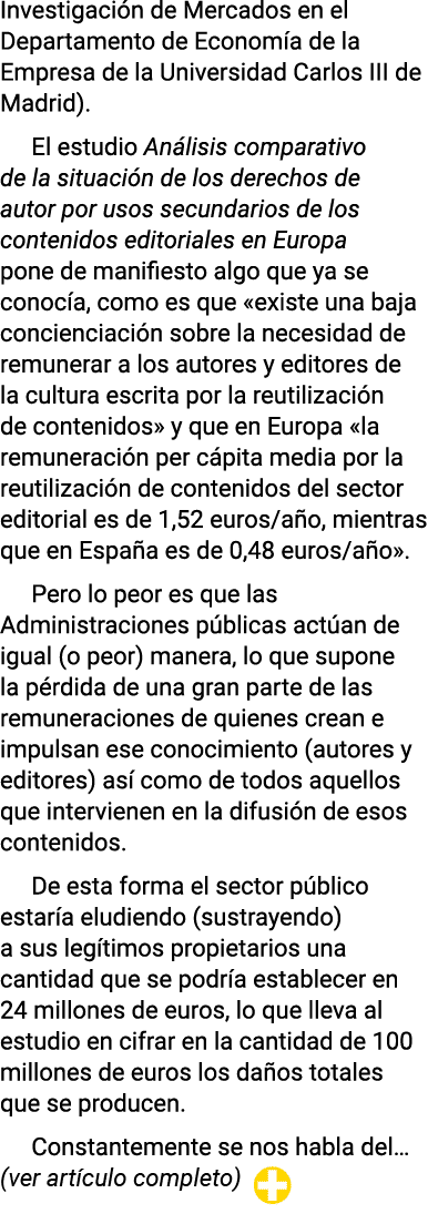 Investigación de Mercados en el Departamento de Economía de la Empresa de la Universidad Carlos III de Madrid)  El es   