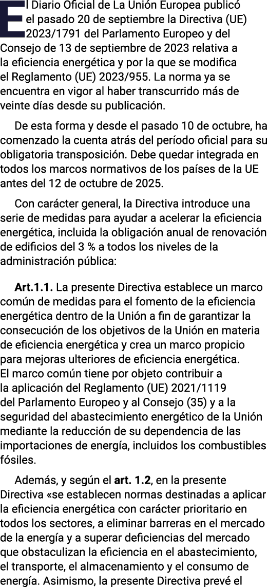 El Diario Oficial de La Unión Europea publicó el pasado 20 de septiembre la Directiva (UE) 2023 1791 del Parlamento E   