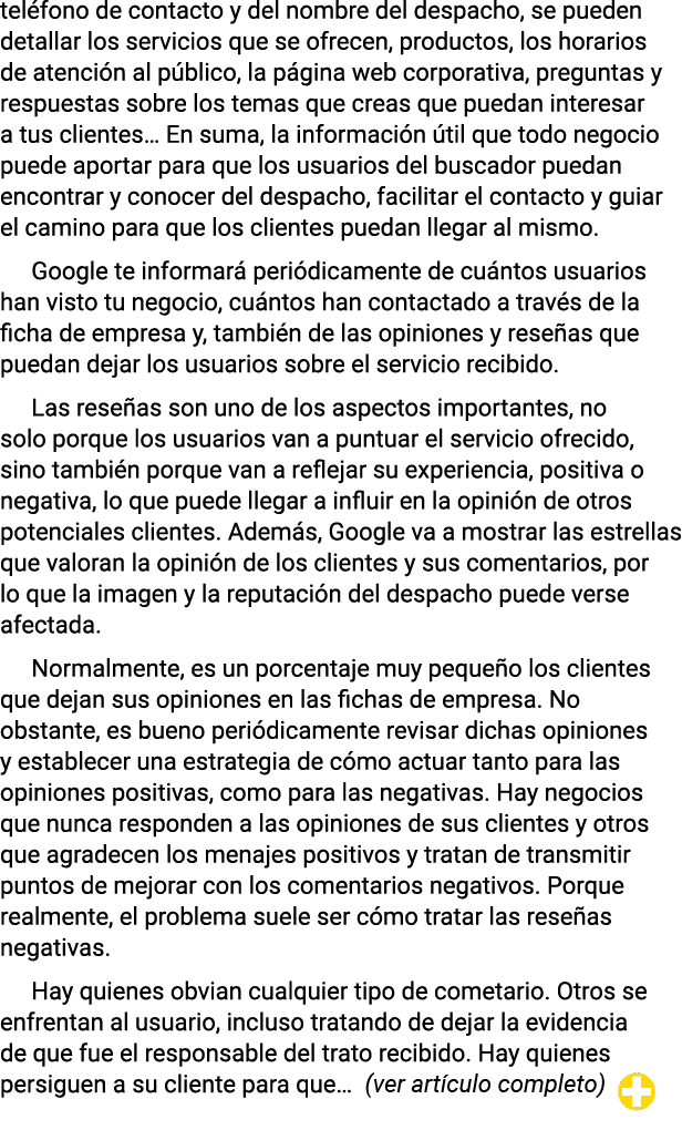 teléfono de contacto y del nombre del despacho, se pueden detallar los servicios que se ofrecen, productos, los horar   