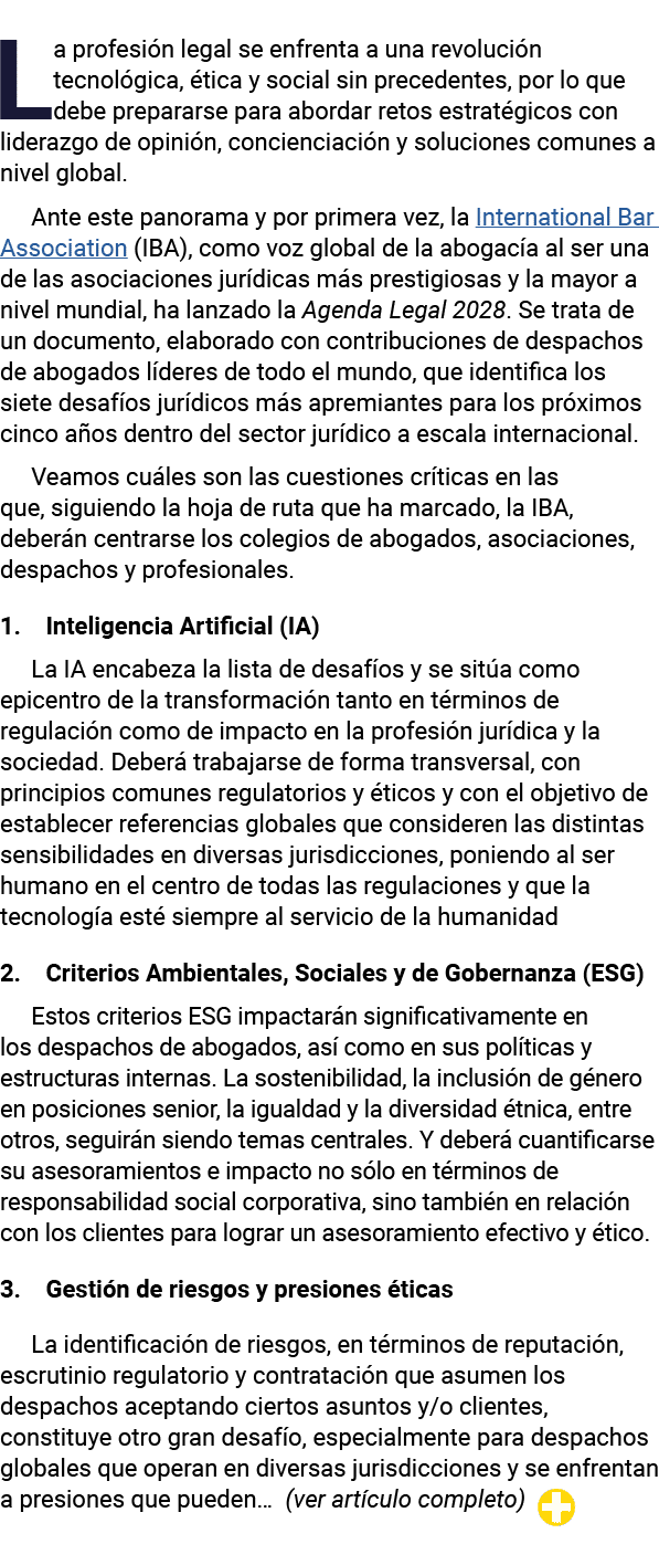 La profesión legal se enfrenta a una revolución tecnológica, ética y social sin precedentes, por lo que debe preparar   