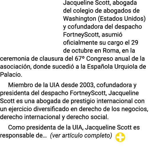 Jacqueline Scott, abogada del colegio de abogados de Washington (Estados Unidos) y cofundadora del despacho FortneySc   