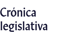 Crónica legislativa