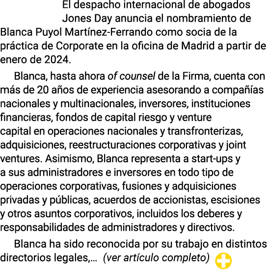 El despacho internacional de abogados Jones Day anuncia el nombramiento de Blanca Puyol Martínez-Ferrando como socia    
