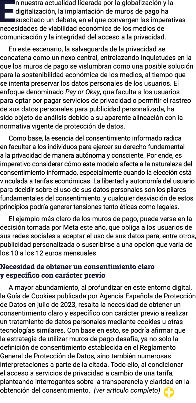 En nuestra actualidad liderada por la globalización y la digitalización, la implantación de muros de pago ha suscitad   