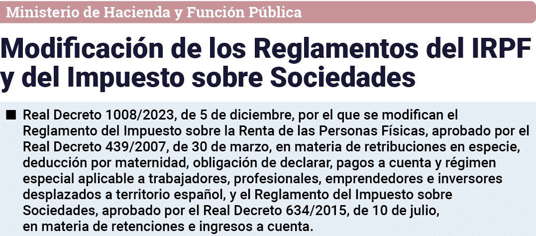 Ministerio de Hacienda y Función Pública Modificación de los Reglamentos del IRPF y del Impuesto sobre Sociedades   R   