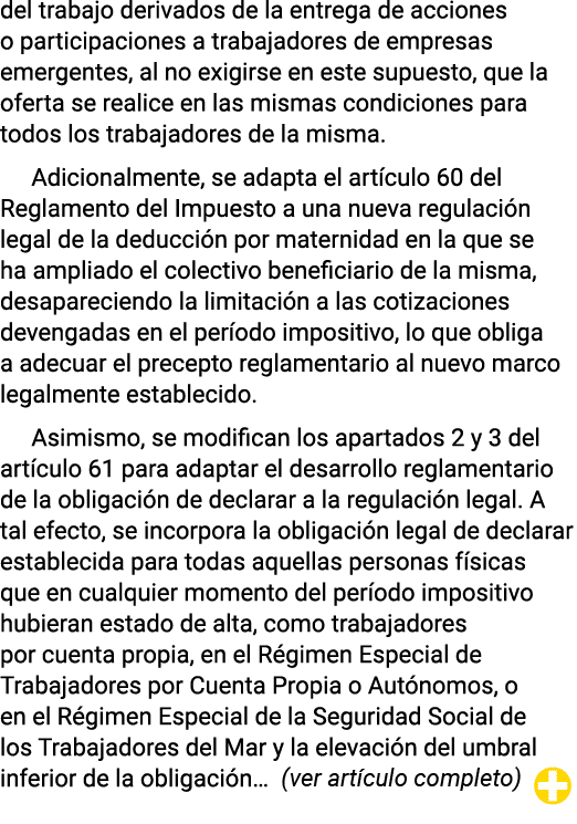 del trabajo derivados de la entrega de acciones o participaciones a trabajadores de empresas emergentes, al no exigir   