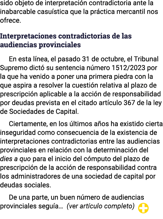sido objeto de interpretación contradictoria ante la inabarcable casuística que la práctica mercantil nos ofrece  Int   
