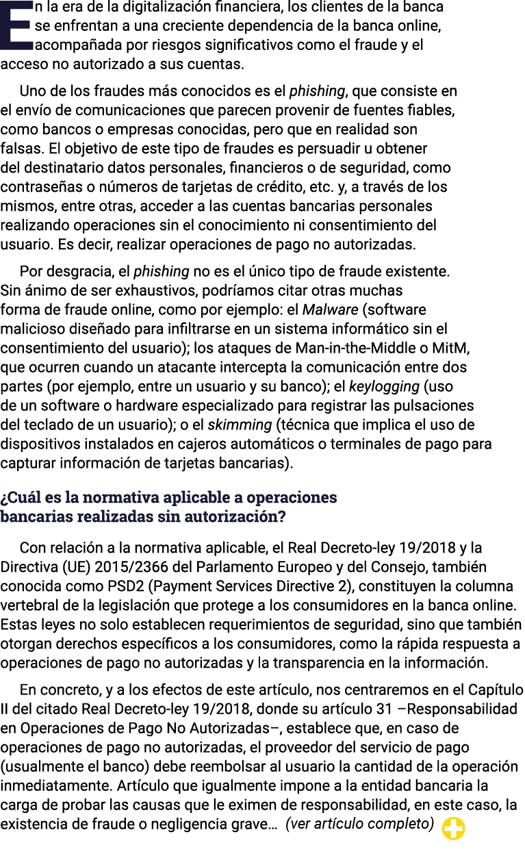 En la era de la digitalización financiera, los clientes de la banca se enfrentan a una creciente dependencia de la ba   