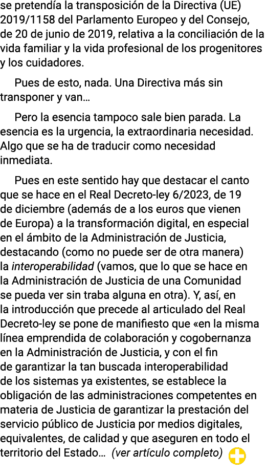 se pretendía la transposición de la Directiva (UE) 2019 1158 del Parlamento Europeo y del Consejo, de 20 de junio de    