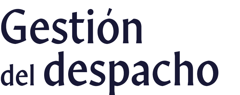 Gestión del despacho