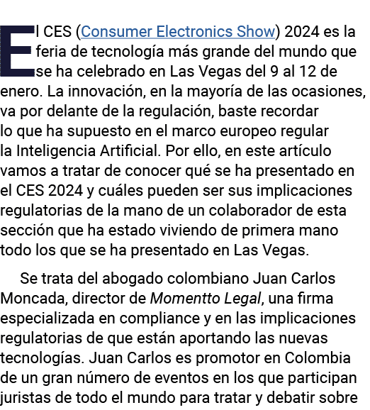 El CES (Consumer Electronics Show) 2024 es la feria de tecnología más grande del mundo que se ha celebrado en Las Veg   