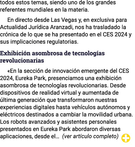 todos estos temas, siendo uno de los grandes referentes mundiales en la materia  En directo desde Las Vegas y, en exc   