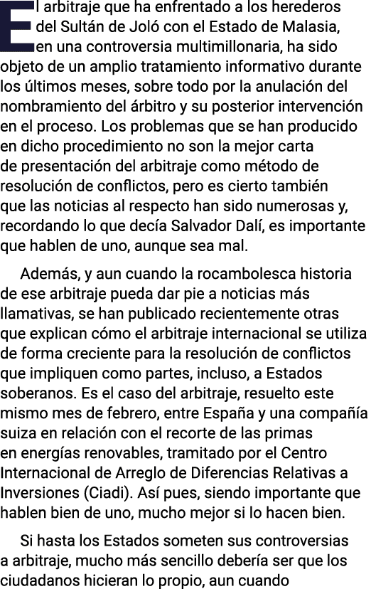 El arbitraje que ha enfrentado a los herederos del Sultán de Joló con el Estado de Malasia, en una controversia multi   
