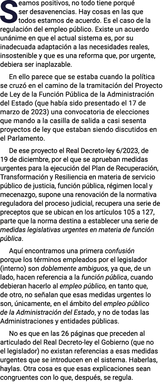 Seamos positivos, no todo tiene porqué ser desavenencias  Hay cosas en las que todos estamos de acuerdo  Es el caso d   