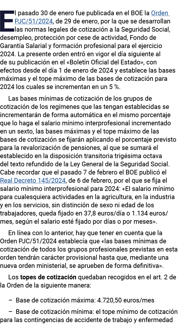 El pasado 30 de enero fue publicada en el BOE la Orden PJC 51 2024, de 29 de enero, por la que se desarrollan las nor   