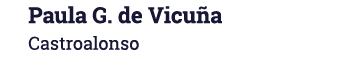 Paula G  de Vicuña Castroalonso