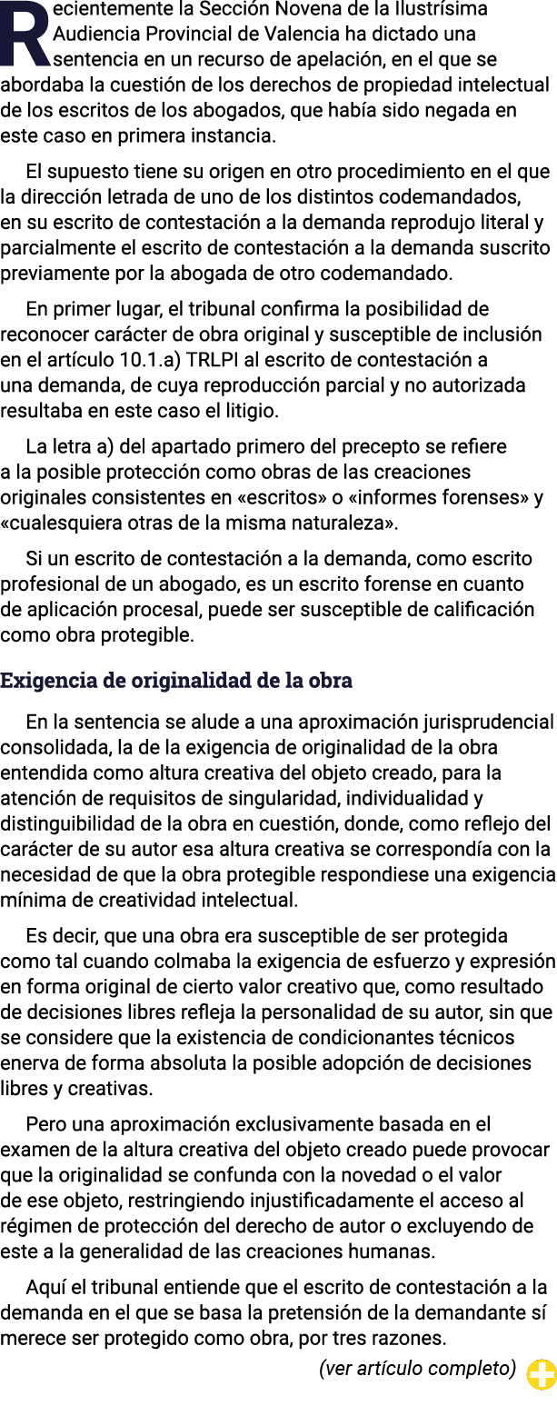 Recientemente la Sección Novena de la Ilustrísima Audiencia Provincial de Valencia ha dictado una sentencia en un rec   