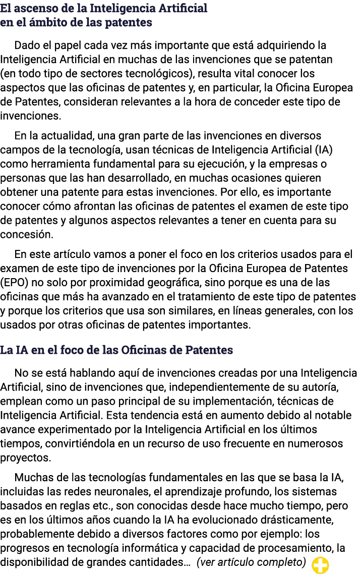 El ascenso de la Inteligencia Artificial en el ámbito de las patentes Dado el papel cada vez más importante que está    