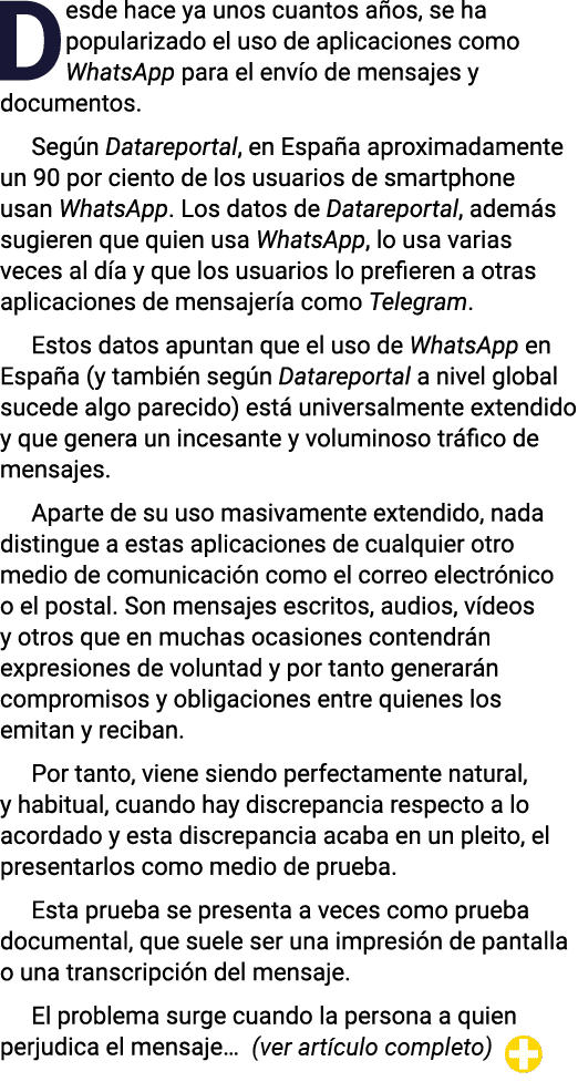 Desde hace ya unos cuantos años, se ha popularizado el uso de aplicaciones como WhatsApp para el envío de mensajes y    