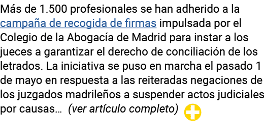 Más de 1 500 profesionales se han adherido a la campaña de recogida de firmas impulsada por el Colegio de la Abogacía   