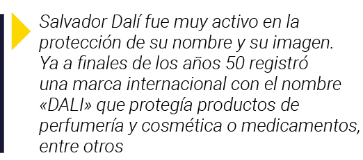  Salvador Dalí fue muy activo en la protección de su nombre y su imagen  Ya a finales de los años 50 registró una mar   