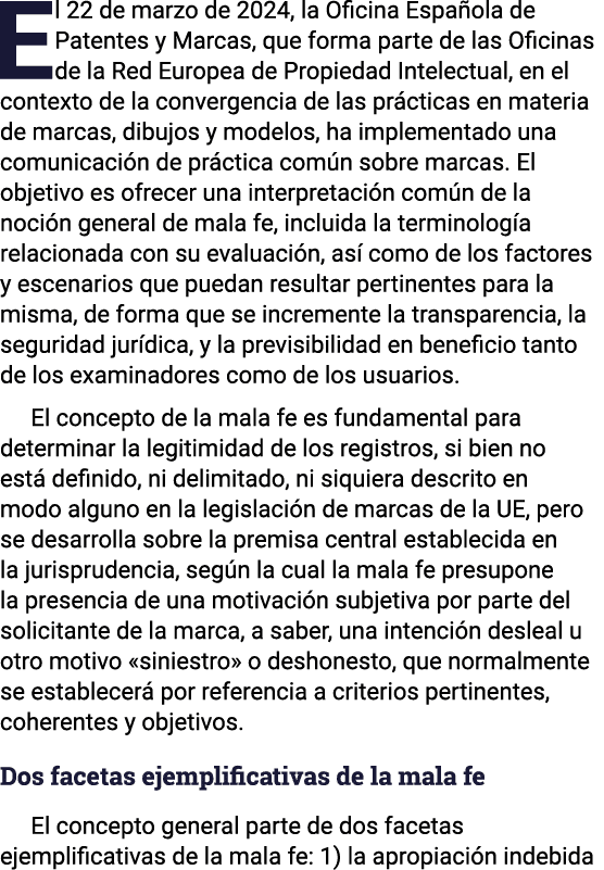 El 22 de marzo de 2024, la Oficina Española de Patentes y Marcas, que forma parte de las Oficinas de la Red Europea d   