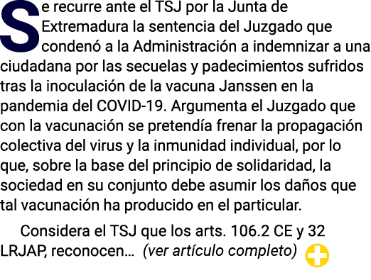 Se recurre ante el TSJ por la Junta de Extremadura la sentencia del Juzgado que condenó a la Administración a indemni   