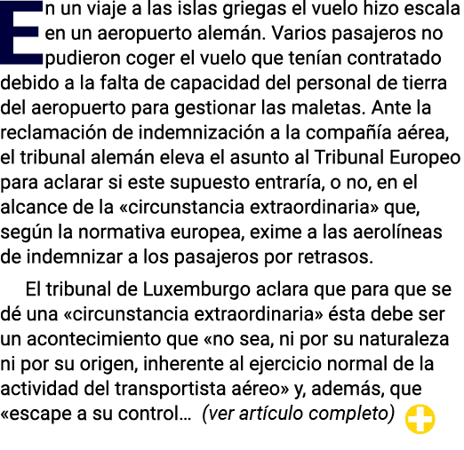 En un viaje a las islas griegas el vuelo hizo escala en un aeropuerto alemán  Varios pasajeros no pudieron coger el v   