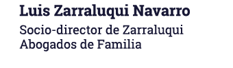 Luis Zarraluqui Navarro Socio-director de Zarraluqui Abogados de Familia