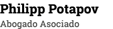 Philipp Potapov Abogado Asociado