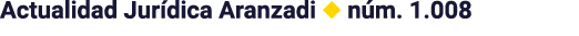 Actualidad Jurídica Aranzadi   núm  1 008