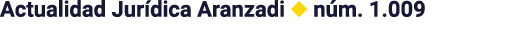 Actualidad Jurídica Aranzadi   núm  1 009
