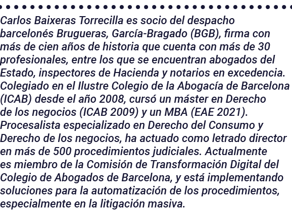 Carlos Baixeras Torrecilla es socio del despacho barcelonés Brugueras, García-Bragado (BGB), firma con más de cien añ   