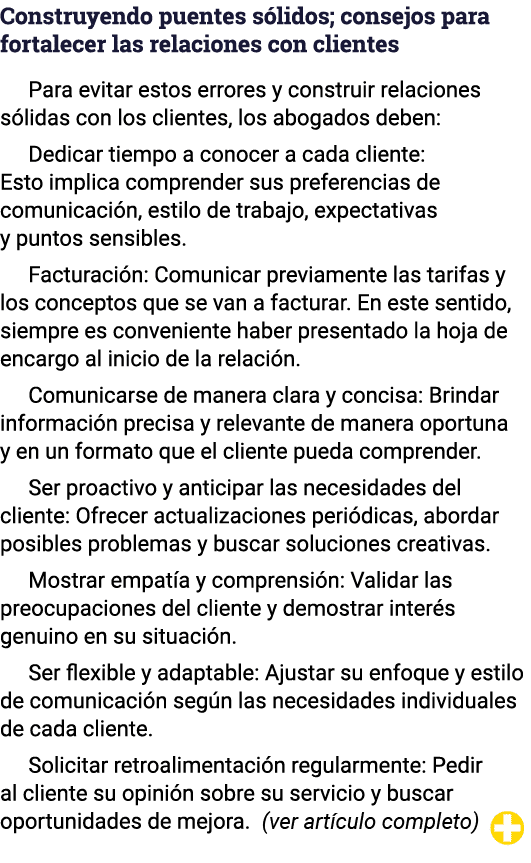 Construyendo puentes sólidos; consejos para fortalecer las relaciones con clientes Para evitar estos errores y constr   