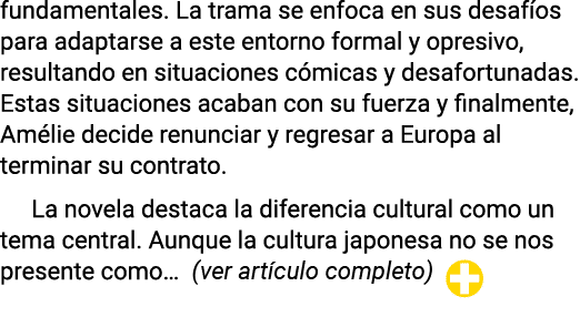 fundamentales  La trama se enfoca en sus desafíos para adaptarse a este entorno formal y opresivo, resultando en situ   