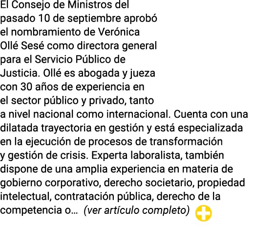 El Consejo de Ministros del pasado 10 de septiembre aprobó el nombramiento de Verónica Ollé Sesé como directora gener   