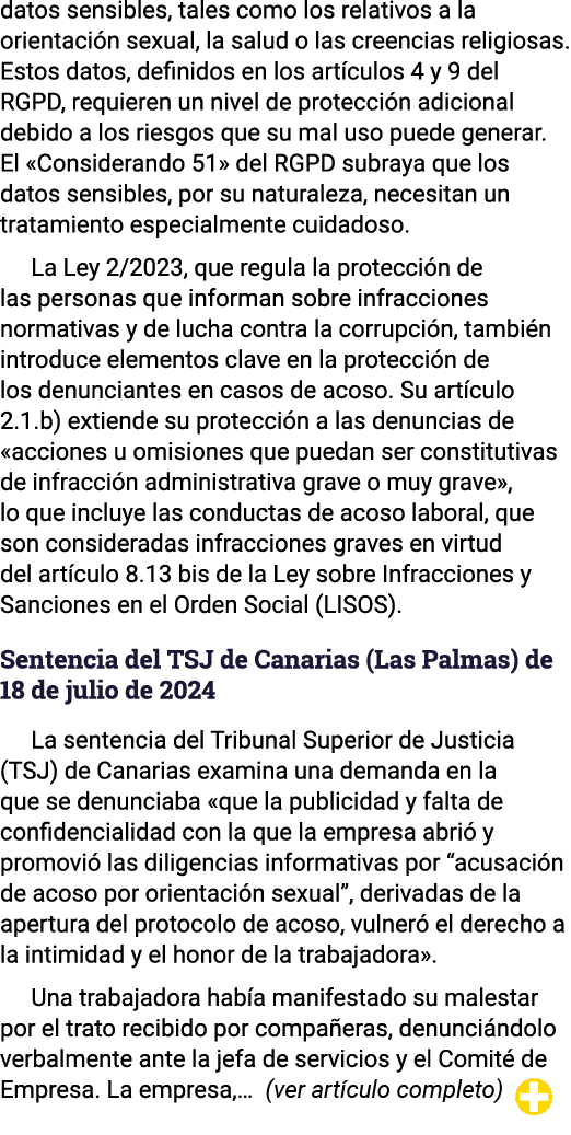 datos sensibles, tales como los relativos a la orientación sexual, la salud o las creencias religiosas  Estos datos,    