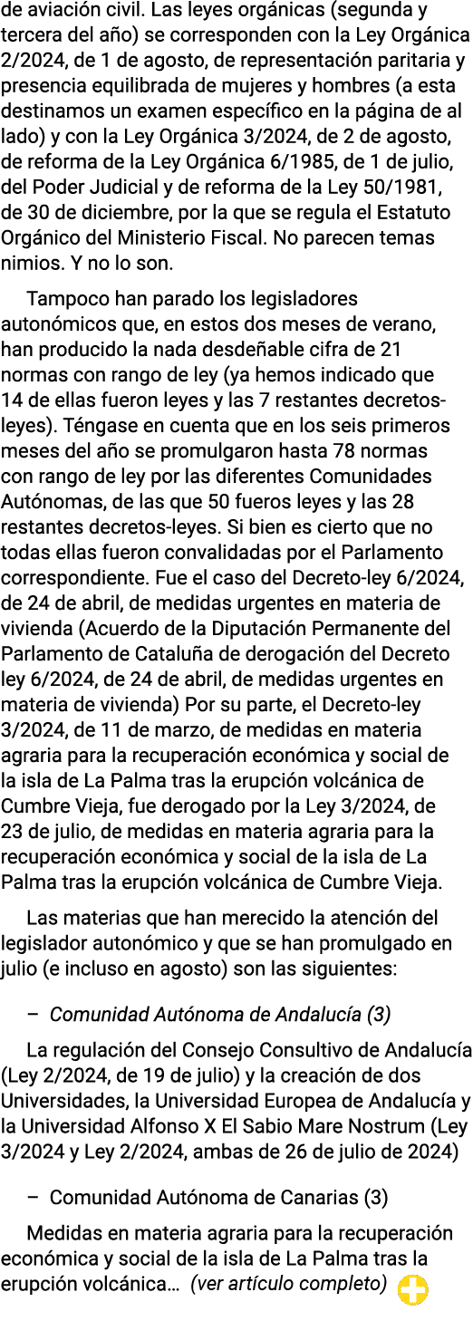 de aviación civil  Las leyes orgánicas (segunda y tercera del año) se corresponden con la Ley Orgánica 2 2024, de 1 d   