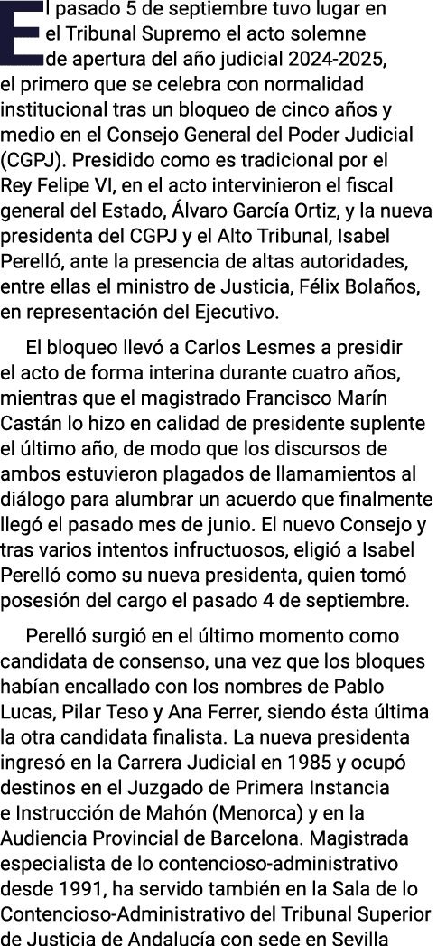 El pasado 5 de septiembre tuvo lugar en el Tribunal Supremo el acto solemne de apertura del año judicial 2024-2025, e   