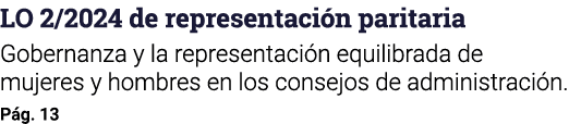 LO 2 2024 de representación paritaria Gobernanza y la representación equilibrada de mujeres y hombres en los consejos   