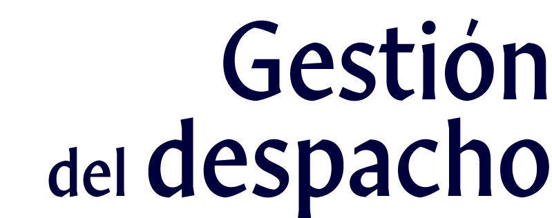 Gestión del despacho