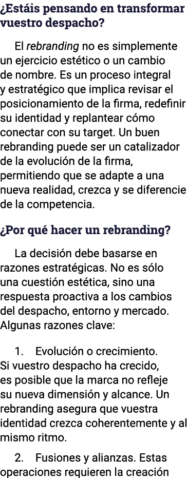  Estáis pensando en transformar vuestro despacho  El rebranding no es simplemente un ejercicio estético o un cambio d   