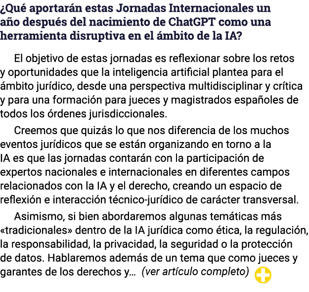  Qué aportarán estas Jornadas Internacionales un año después del nacimiento de ChatGPT como una herramienta disruptiv   