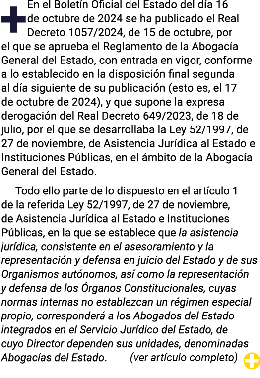 +En el Boletín Oficial del Estado del día 16 de octubre de 2024 se ha publicado el Real Decreto 1057 2024, de 15 de o   