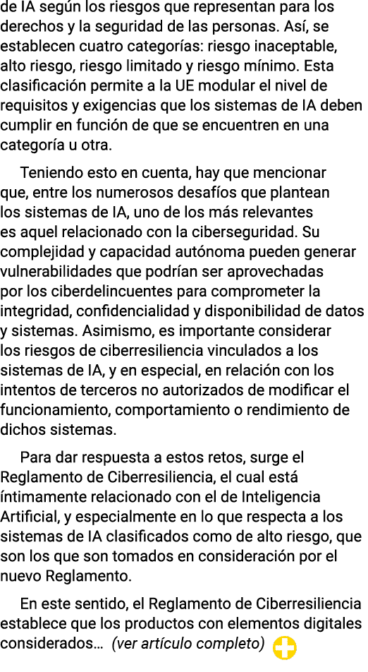 de IA según los riesgos que representan para los derechos y la seguridad de las personas  Así, se establecen cuatro c   
