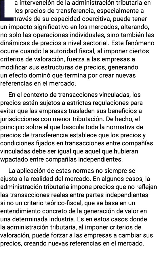La intervención de la administración tributaria en los precios de transferencia, especialmente a través de su capacid   