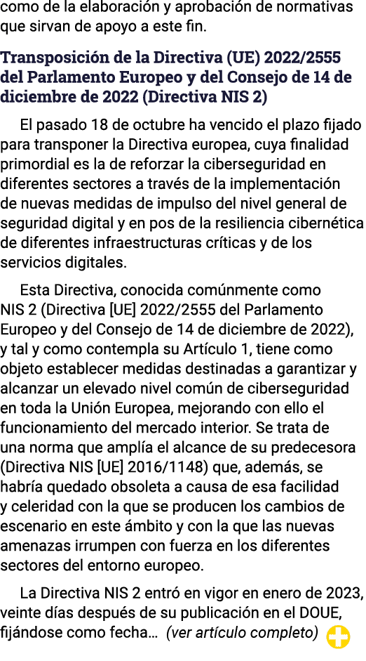 como de la elaboración y aprobación de normativas que sirvan de apoyo a este fin  Transposición de la Directiva (UE)    